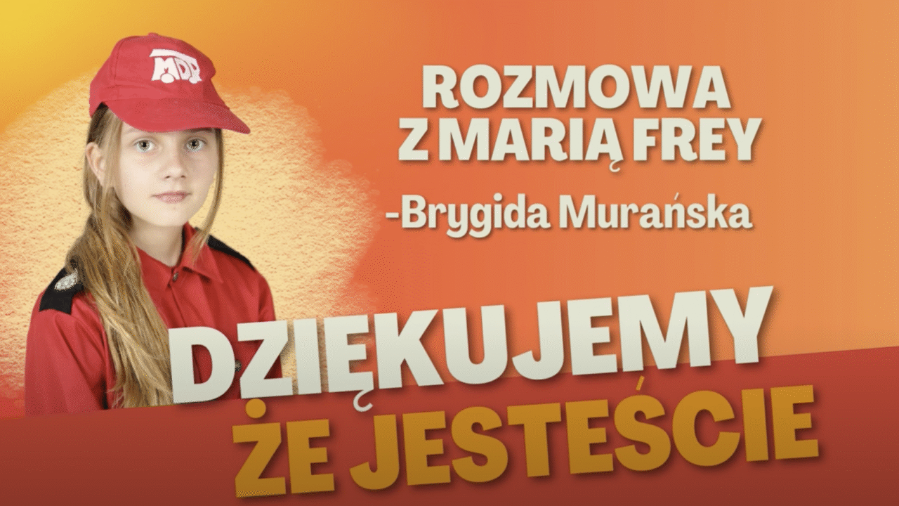 Rozmowa z Marią Frey